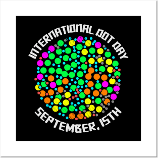 'Colorful Dots September 15th' International Dot Day Gift Posters and Art